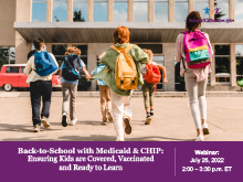 Back-to-School with Medicaid and CHIP