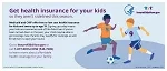 Direct Mail Insert: "Get Covered. Get in the Game." for Parents in English  (PDF, 84.7 KB)